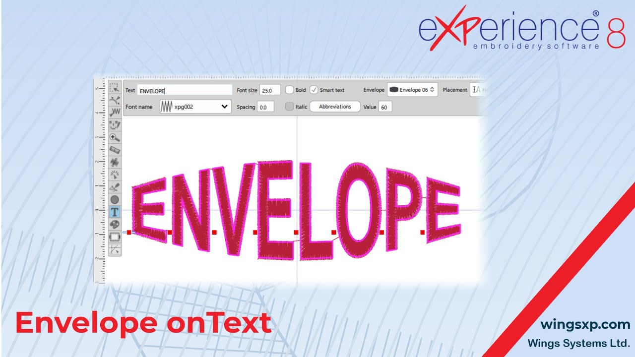 How to Apply Text Envelopes in eXPerience 8 Embroidery Software ...